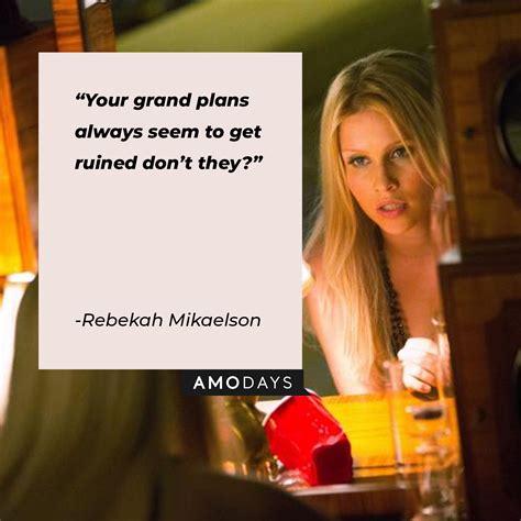 30 Rebekah Mikaelson Quotes Full of No-Nonsense Sass