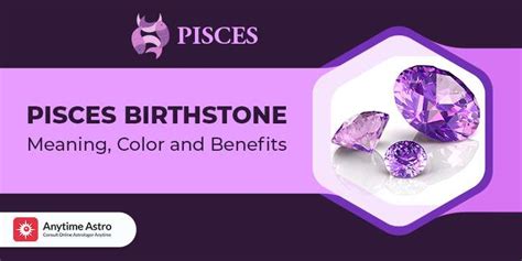 Pisces Birthstone Meaning and Its Benefits