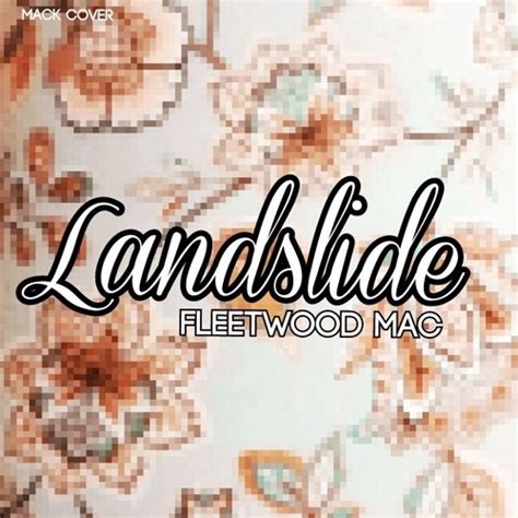 Stream Landslide - Fleetwood Mac (Cover) by M A C K (McClain D'Aoust ...