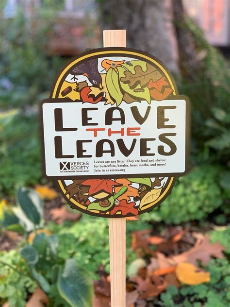 Leave the Leaves Sign – Xerces Gift Center