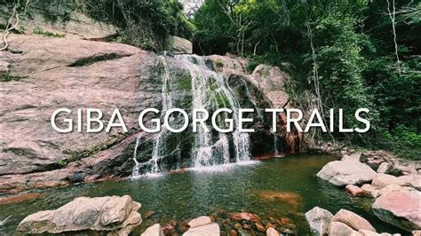 Giba Gorge Trails - YouTube