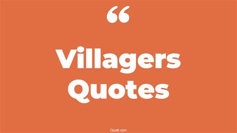 125 Killer Villagers Quotes (deep village life, city life vs village ...