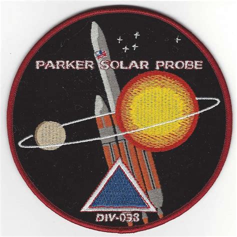 Parker Solar Probe Mission Patch - US SPACE FORCE HISTORICAL FOUNDATION, INC.