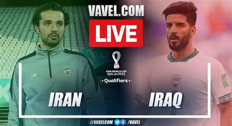 Highlights and goal: Iran 1-0 Iraq in 2022 Qatar World Cup Qualifiers | January 27, 2022 - VAVEL USA