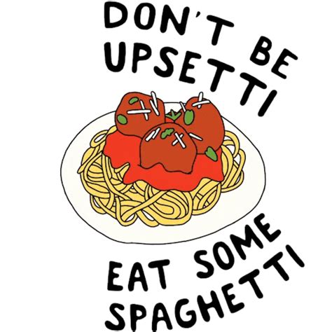 Don'T Be Upsetti Have Some Spaghetti GIFs - Find & Share on GIPHY