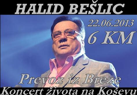 Prevoz:Koncerti,Izleti,Ljetovanje..: Halid Bešlić "Koncert života"