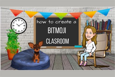 Bitmoji Classroom for Online Classes in 6 Simple Steps - A Tutor