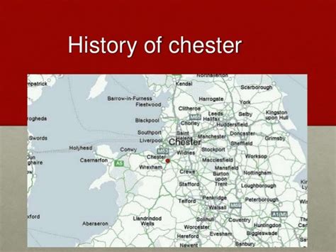 HISTORY OF CHESTER