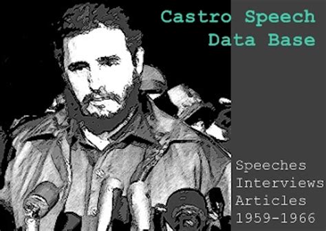 Fidel Castro Speech Database, 1959-1996 (Primary Sources) – Curriculum