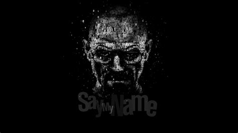 Download Say My Name - Typography Art HD wallpaper for 4K 3840 x 2160 ...