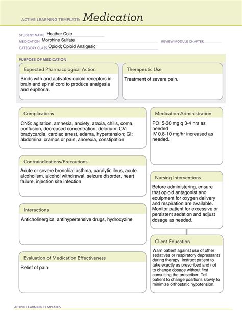 Morphine Sulfate - drug cards - ACTIVE LEARNING TEMPLATES Medication STUDENT NAME - Studocu