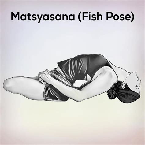 Discover the Health Benefits of Matsyasana