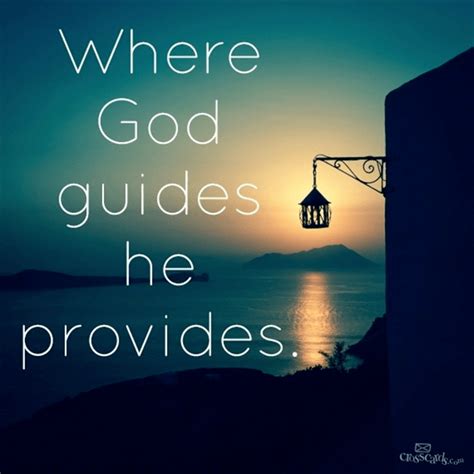 Where God Guides, He Provides