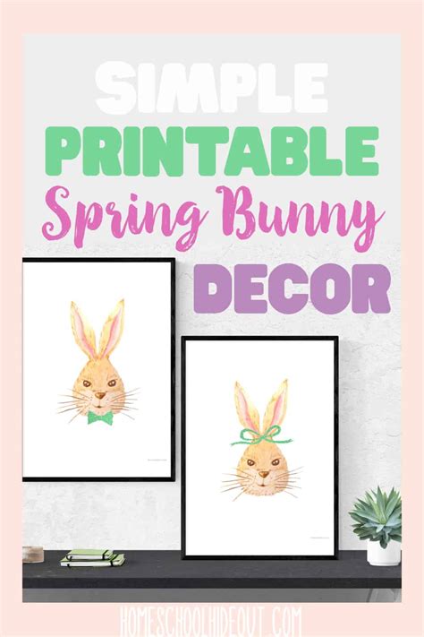 Printable Spring Bunny Decor - Homeschool Hideout