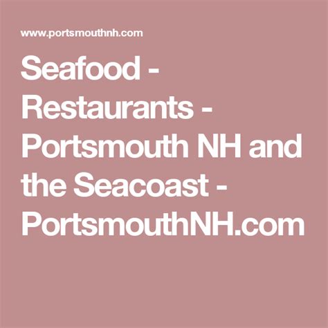 Seafood - Restaurants - Portsmouth NH and the Seacoast - PortsmouthNH.com Portsmouth Nh, Kittery ...