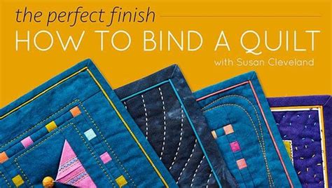 The Perfect Finish: How to Bind a Quilt | Heirloom Creations