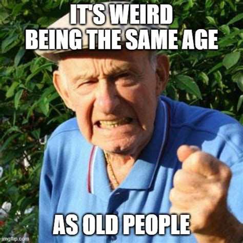 Aging sucks - Imgflip