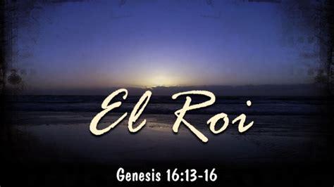 El Roi - Logos Sermons