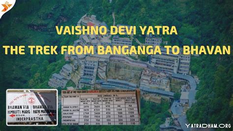 Vaishno Devi Yatra - The Trek from Banganga to Bhavan - YatraDham