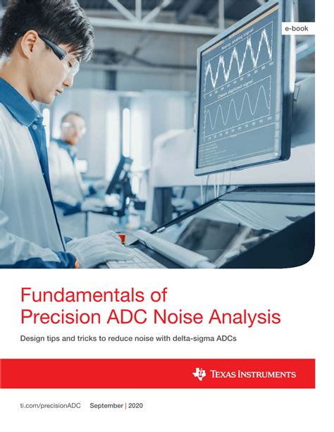 Fundamentals of Precision ADC Noise Analysis Design Tips and Tricks to ...