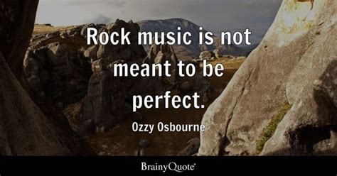 Rock Music Quotes - BrainyQuote