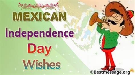 Mexican Independence Day Wishes, Mexican Independence Day Message