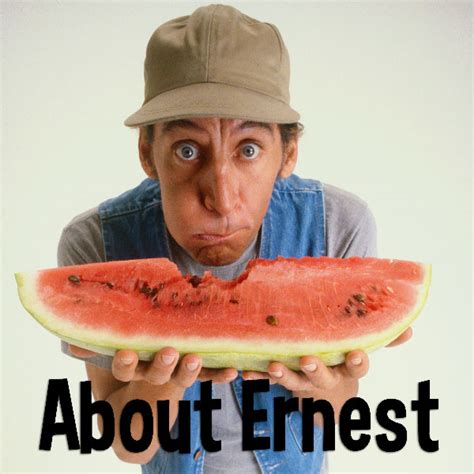 The Official History - Hey Vern! It's Ernest.