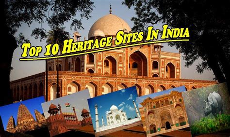 Top 10 Heritage Sites In India | Waytoindia.com