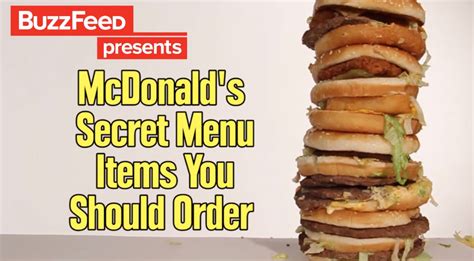 BuzzFeed Tests Out Burgers & Other Items From The McDonald’s Secret Menu