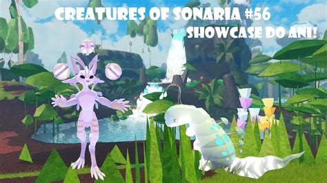 Showcase do Ani! NOVO DEV! - Creatures of Sonaria #56 - YouTube