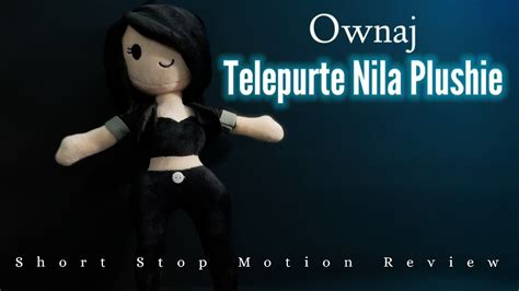 Ownaj Telepurte Nila Plush Short Stop Motion Review - YouTube