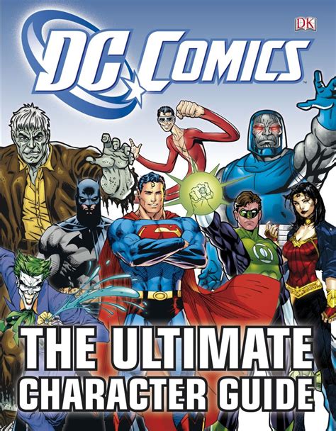 DC Comics The Ultimate Character Guide | DK UK