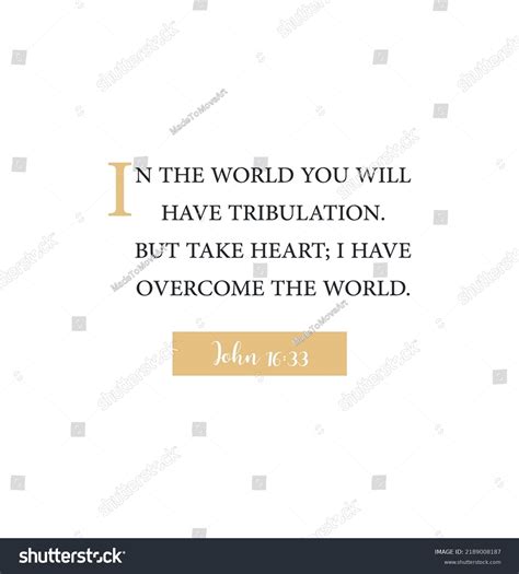 World You Will Have Tribulation Take Stock Vector (Royalty Free) 2189008187 | Shutterstock