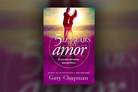 LOS 5 LENGUAJES DEL AMOR – GARY CHAPMAN |Estudiando Psicología