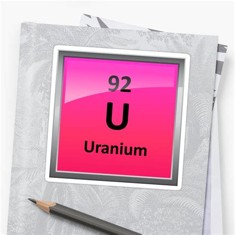 "Uranium Element Symbol - Periodic Table" Stickers by sciencenotes ...