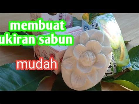 Ukiran Sabun Bunga Yang Mudah