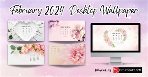 February 2024 Calendar Desktop Wallpapers | EntheosWeb