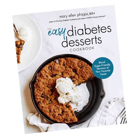 The Easy Diabetes Desserts Cookbook | Milk & Honey Nutrition