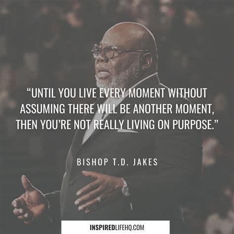 71 Powerful Bishop T.D. Jakes Quotes: Wisdom from America's Favorite Pastor