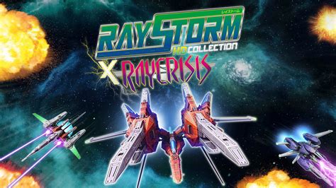 RayStorm X RayCrisis HD Collection for Nintendo Switch - Nintendo Official Site