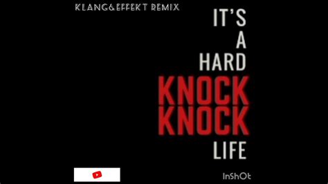 Klang&Effekt - Its A Hard Knock Life (Remix) - YouTube