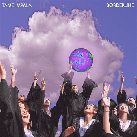 Tame Impala - Borderline : r/fakealbumcovers