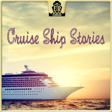 Cruise Ship Stories