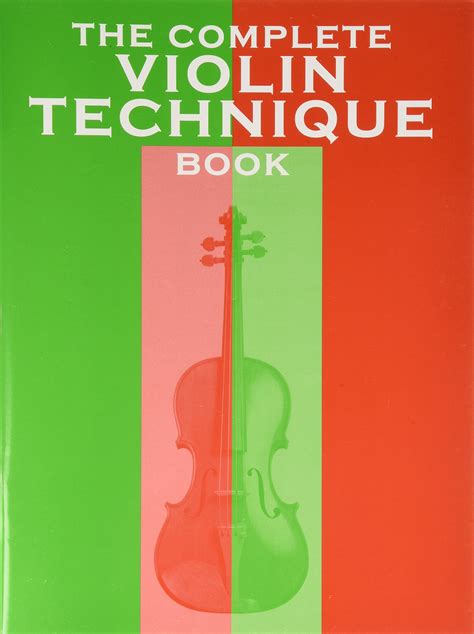 The Complete Violin Technique Book – LoveReading Books