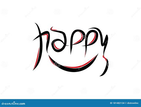 Happy Lettering Text. Modern Calligraphy Style Vector Illustration Stock Vector - Illustration ...