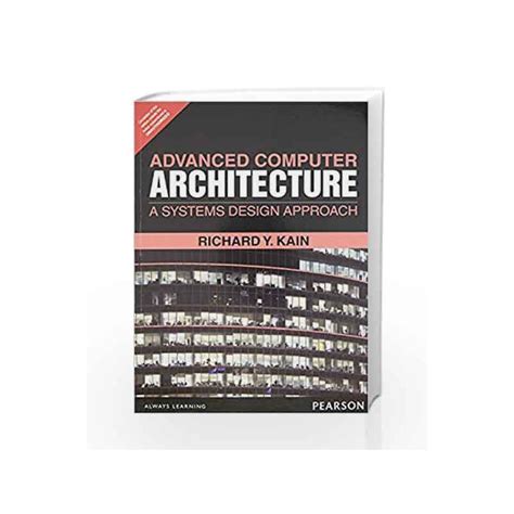 Advanced Computer Architecture: A Systems Design Approach by Kain-Buy Online Advanced Computer ...