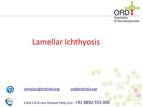 Lamellar Ichthyosis – ORD India