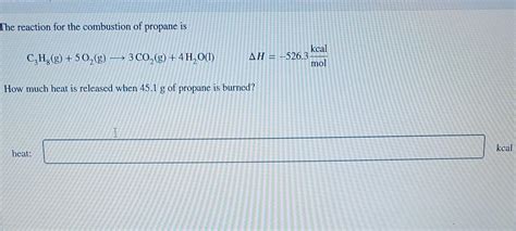 Solved The reaction for the combustion of propane is C3H8( | Chegg.com