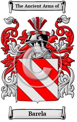 Barela Name Meaning, Family History, Family Crest & Coats of Arms