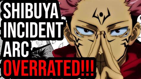 The Shibuya Incident Arc Is OVERRATED!!! | Jujutsu Kaisen Review - YouTube